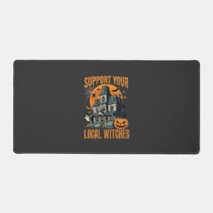Halloween Support Your Local Witches Haunted House Desk Mat