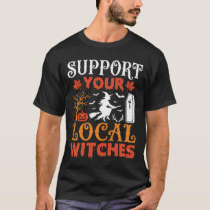 Halloween Support Your Local Witches Vintage Graph T-Shirt