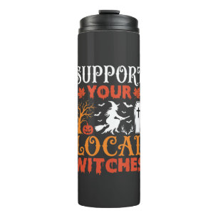 Halloween Support Your Local Witches Vintage Graph Thermal Tumbler