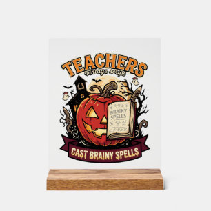 Halloween Teacher Brain Magic Acrylic Sign