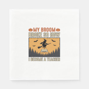 Halloween Teacher Broom Broke Vintage Design_1 Napkin