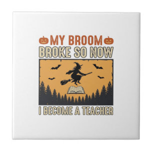 Halloween Teacher Broom Broke Vintage Design_1 Tile