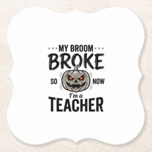 Halloween Teacher Broom Broke Vintage Pumpkin Desi Paper Coaster