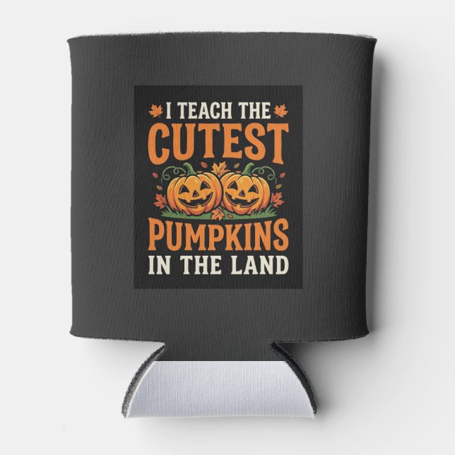 Halloween Teacher Cutest Pumpkins Design_1 Can Cooler (Front)