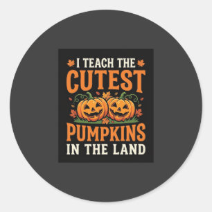 Halloween Teacher Cutest Pumpkins Design_1 Classic Round Sticker