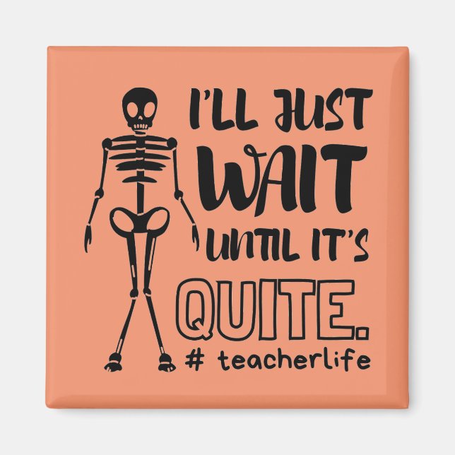 Halloween Teacher Fall Teacher Magnet (Front)