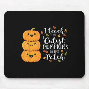 Halloween Teacher I Teach The Cutest Pumpkins In T Mouse Mat