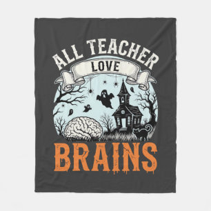 Halloween Teacher Love Brains Haunted Classroom Fleece Blanket