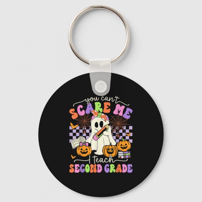 Halloween Teacher You Can't E Me I Teach Second Gr Key Ring (Front)