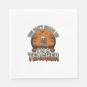 Halloween Teacher You Cant Scare Me Vintage Design Napkin