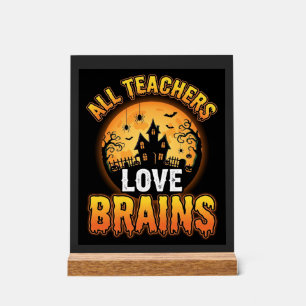 Halloween Teacher Zombie Brains Horror Moon Design Acrylic Sign