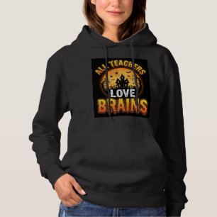 Halloween Teacher Zombie Brains Horror Moon Design Hoodie