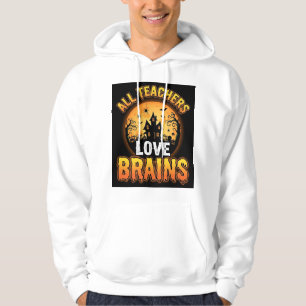 Halloween Teacher Zombie Brains Horror Moon Design Hoodie