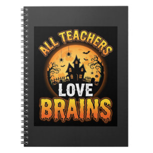 Halloween Teacher Zombie Brains Horror Moon Design Notebook