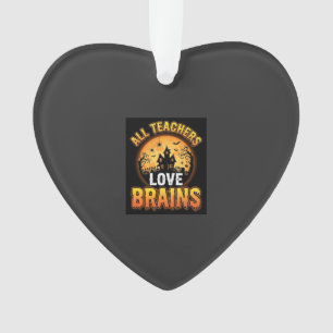 Halloween Teacher Zombie Brains Horror Moon Design Ornament