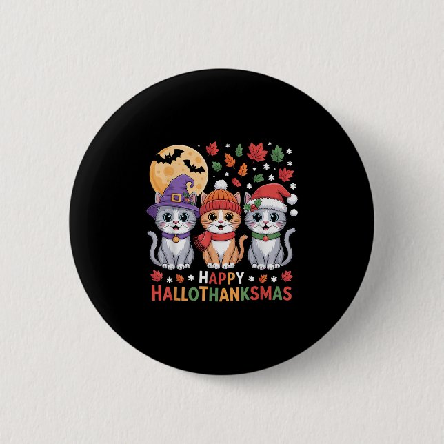 Halloween Thanksgiving Christmas Happy Hallothanks 6 Cm Round Badge (Front)