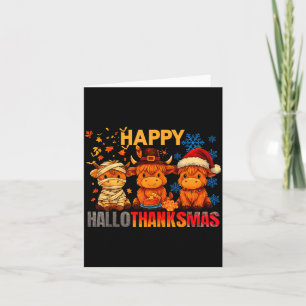 Halloween Thanksgiving Christmas Happy Hallothanks Card