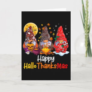 Halloween Thanksgiving Christmas Happy Hallothanks Card