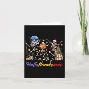 Halloween Thanksgiving Christmas Happy Hallothanks Card