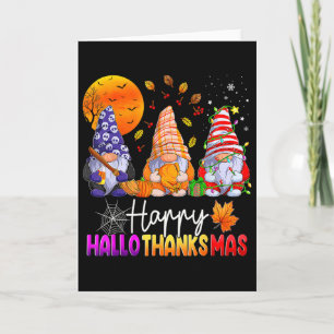 Halloween Thanksgiving Christmas Happy Hallothanks Card