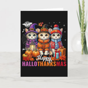Halloween Thanksgiving Christmas Happy Hallothanks Card
