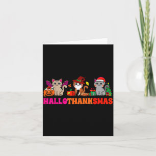 Halloween Thanksgiving Christmas Happy Hallothanks Card