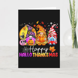 Halloween Thanksgiving Christmas Happy Hallothanks Card