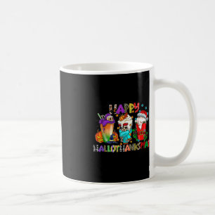 Halloween Thanksgiving Christmas Happy Hallothanks Coffee Mug