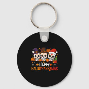 Halloween Thanksgiving Christmas Happy Hallothanks Key Ring