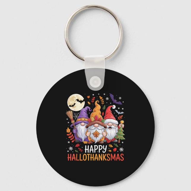 Halloween Thanksgiving Christmas Happy Hallothanks Key Ring (Front)