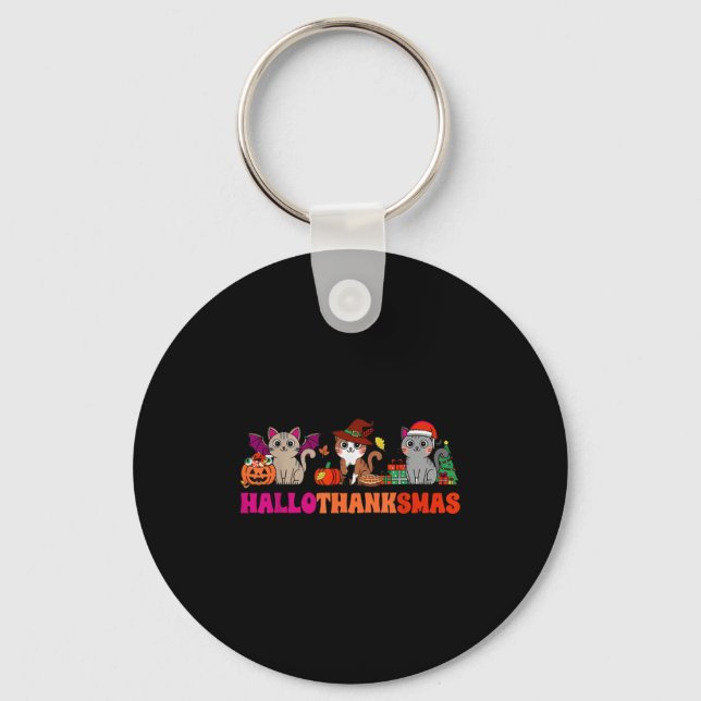 Halloween Thanksgiving Christmas Happy Hallothanks Key Ring (Front)