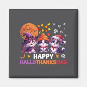 Halloween Thanksgiving Christmas Happy Hallothanks Magnet