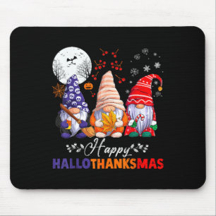 Halloween Thanksgiving Christmas Happy Hallothanks Mouse Mat