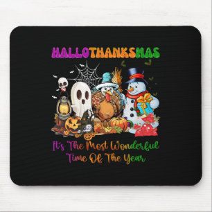 Halloween Thanksgiving Christmas Happy Hallothanks Mouse Mat