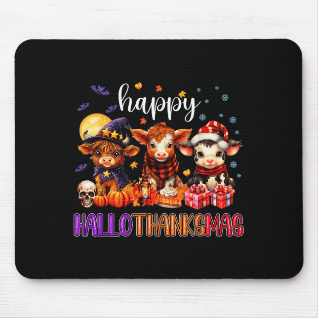 Halloween Thanksgiving Christmas Happy Hallothanks Mouse Mat (Front)