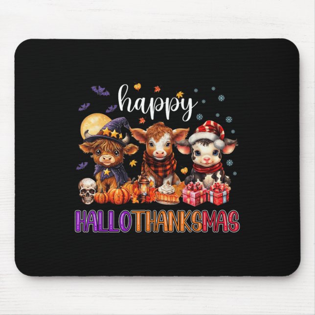 Halloween Thanksgiving Christmas Happy Hallothanks Mouse Mat (Front)