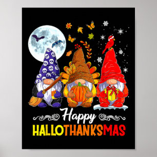 Halloween Thanksgiving Christmas Happy HalloThanks Poster