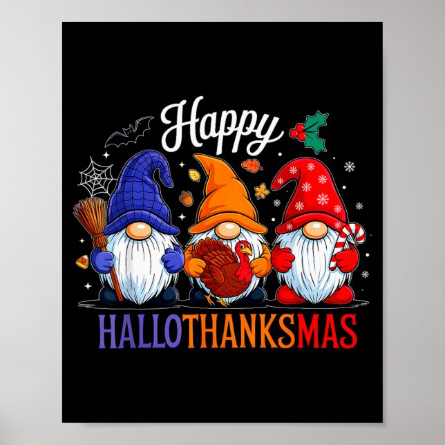 Halloween Thanksgiving Christmas Happy Hallothanks Poster (Front)