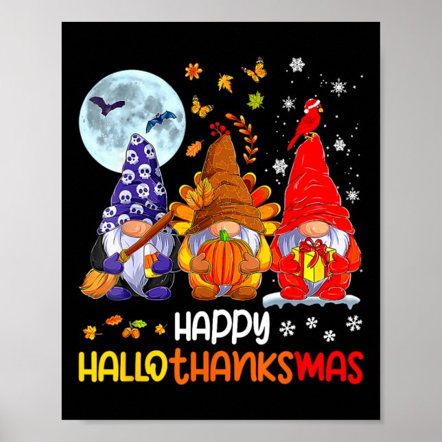 Halloween Thanksgiving Christmas Happy Hallothanks Poster (Front)