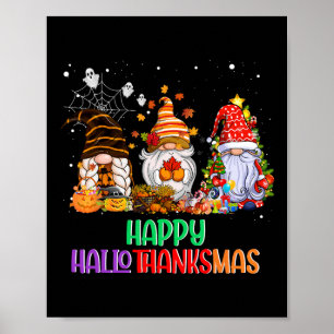 Halloween Thanksgiving Christmas Happy HalloThanks Poster