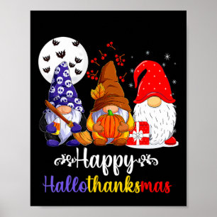 Halloween Thanksgiving Christmas Happy Hallothanks Poster