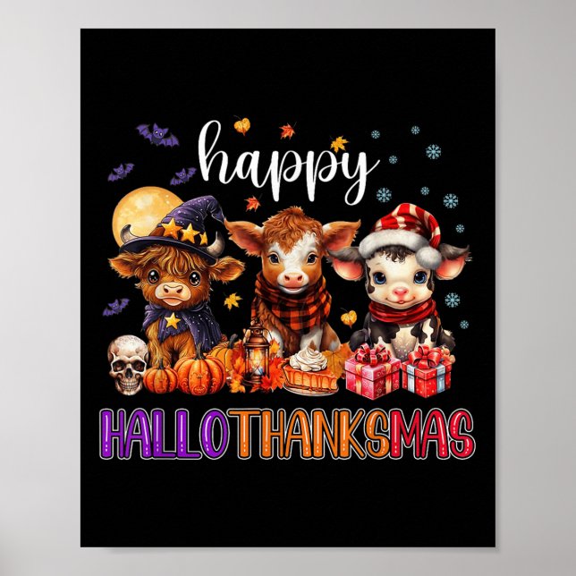 Halloween Thanksgiving Christmas Happy Hallothanks Poster (Front)