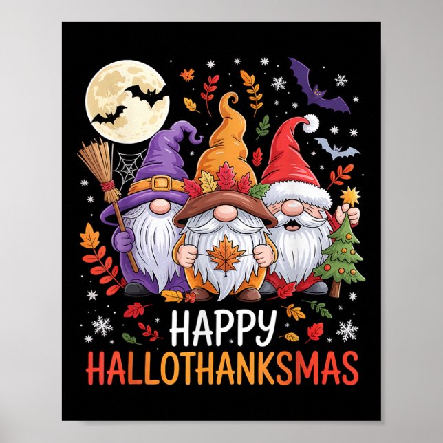 Halloween Thanksgiving Christmas Happy Hallothanks Poster (Front)