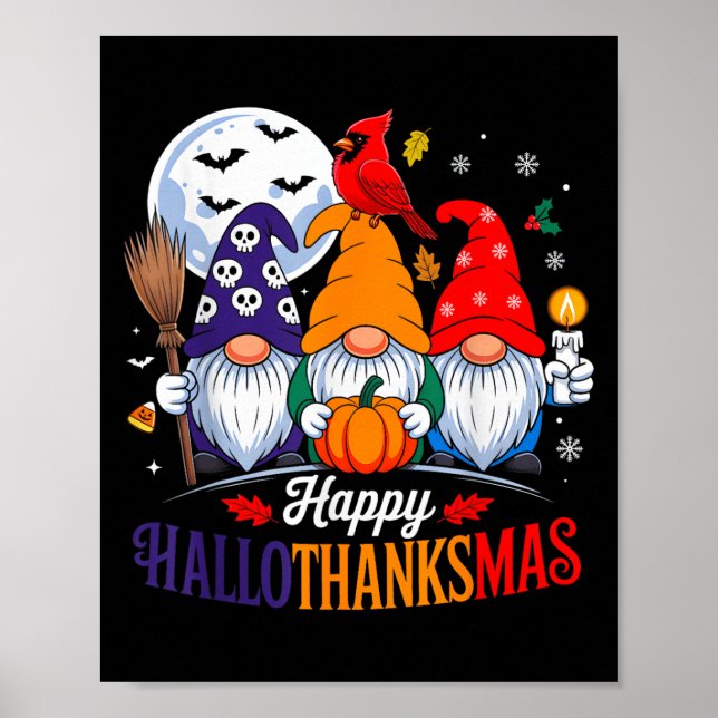 Halloween Thanksgiving Christmas Happy Hallothanks Poster (Front)