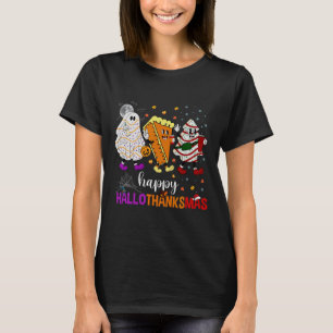 Halloween Thanksgiving Christmas Happy Hallothanks T-Shirt