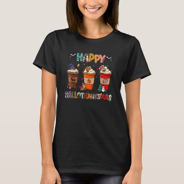 Halloween Thanksgiving Christmas Happy Hallothanks T-Shirt (Front)