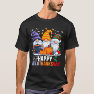 Halloween Thanksgiving Christmas Happy Hallothanks T-Shirt