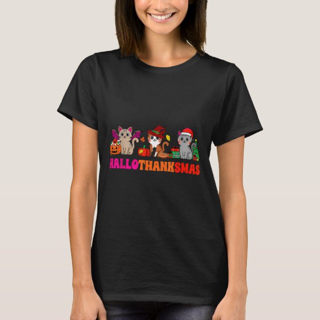 Halloween Thanksgiving Christmas Happy Hallothanks T-Shirt (Front)