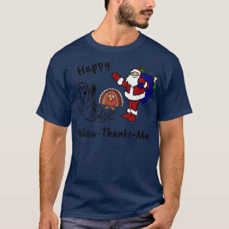 Halloween Thanksgiving Christmas Happy Hallow Than T-Shirt