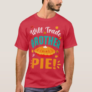 Halloween Thanksgiving Day Sister Will Trade Broth T-Shirt